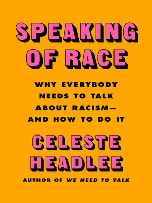 cover image of Speaking of Race